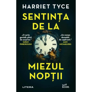 Sentința de la miezul nopții. Harriet Tyce