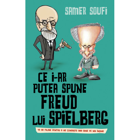 Ce i-ar putea spune Freud lui Spielberg