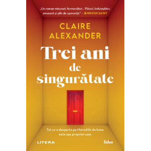 Trei ani de singurătate. Claire Alexander