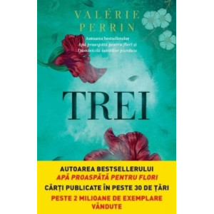 Trei. Valerie Perrin