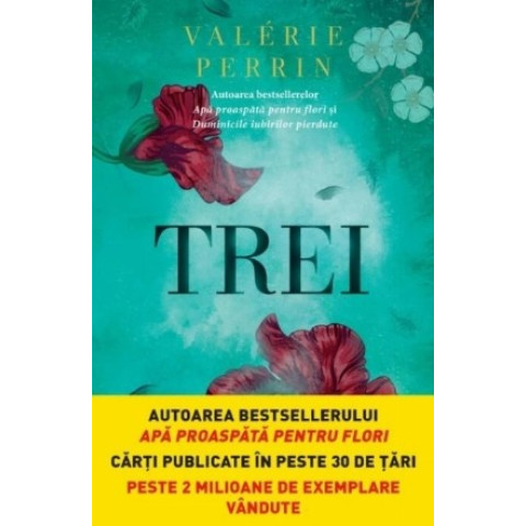 Trei. Valerie Perrin