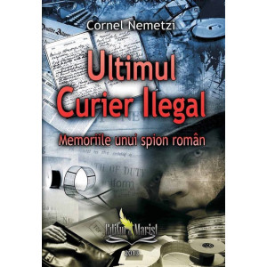 Ultimul curier ilegal