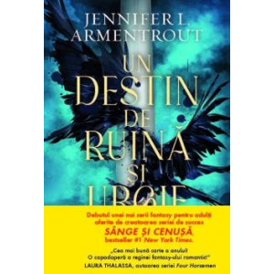 Un destin de ruină și urgie. Jennifer L. Armentrout