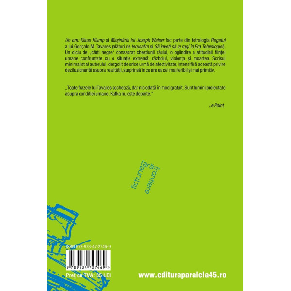Un om: Klaus Klump. Mașinăria lui Joseph Walser