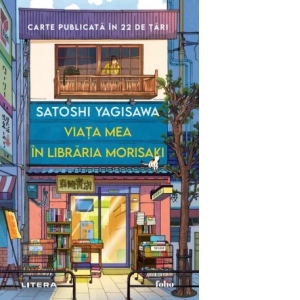 Viața mea în librăria Morisaki. Satoshi Yagisawa 