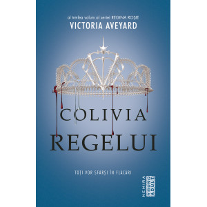 Colivia regelui (Seria Regina roșie, partea a III-a)