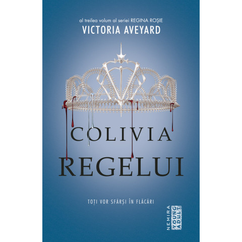 Colivia regelui (Seria Regina roșie, partea a III-a)