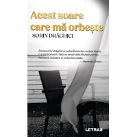 Acest soare care mă orbește