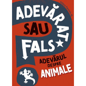 Adevărat sau fals? Adevărul despre animale