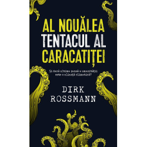 Al nouălea tentacul al caracatiței