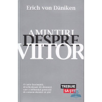 Amintiri despre viitor Amintiri despre viitor
