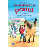 Aventuri cu ponei. Fulger și marea competiție