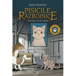 Pisicile Războinice. Manga. Aventurile lui Dungă Cenușie: Refugiul Războinicului 2