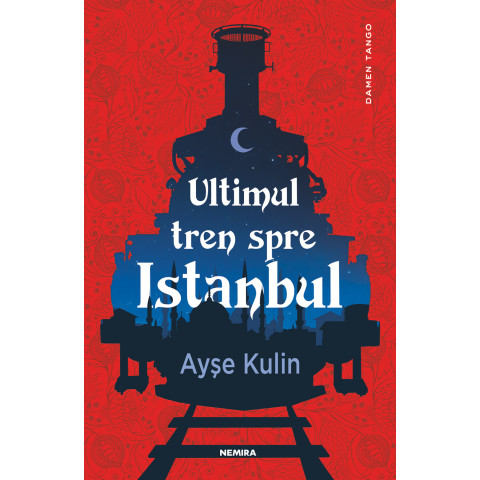 Ultimul tren spre Istanbul