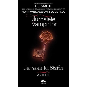 Azilul. Jurnalele lui Stefan Vol. 5