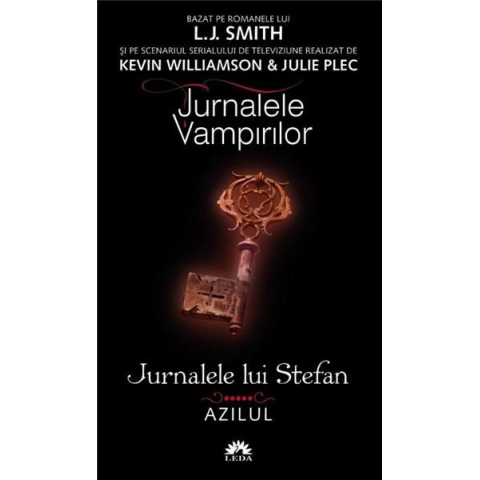 Azilul. Jurnalele lui Stefan Vol. 5