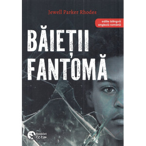 Băieții fantomă. Ghost Boys
