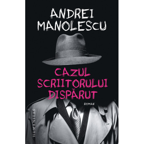 Cazul scriitorului dispărut