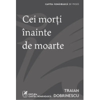 Cei morți înainte de moarte Cei morți înainte de moarte