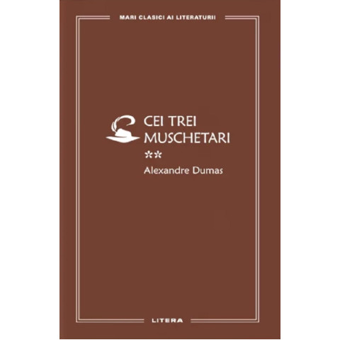 Cei trei mușchetari Vol. 2