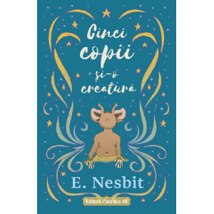 Cinci copii și-o creatură