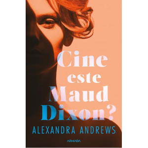 Cine este Maud Dixon?