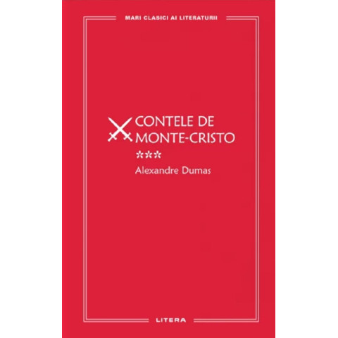 Contele de Monte-Cristo Volumul 3