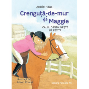 Crenguța-de-mur și Maggie