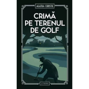 Crimă pe terenul de golf Crimă pe terenul de golf