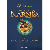 Cronicile din Narnia I. Nepotul magicianului 2020