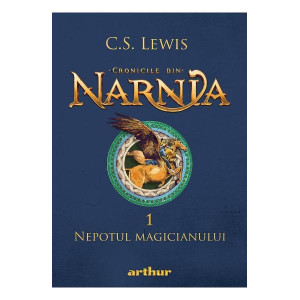 Cronicile din Narnia Vol.1: Nepotul magicianului