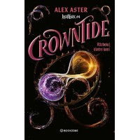 Crowntide: Războiul dintre lumi Crowntide: Războiul dintre lumi
