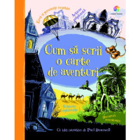 Cum să scrii o carte de aventuri