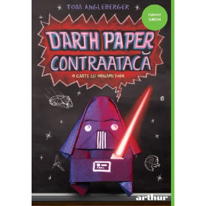 Darth Paper contraatacă: O carte cu Origami Yoda