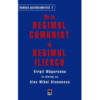 De la regimul comunist la regimul Iliescu