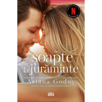 De la șoapte la jurăminte