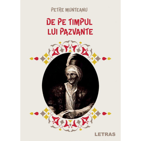 De pe timpul lui Pazvante
