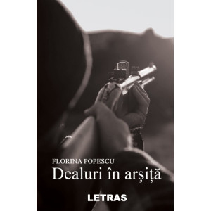 Dealuri în arșiță