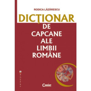 Dicționar de capcane ale Limbii Române