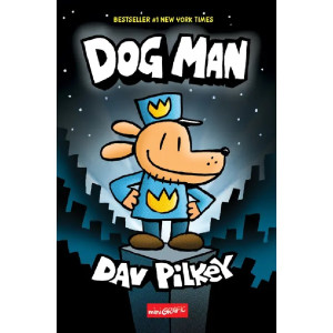 Dog Man Vol. 1