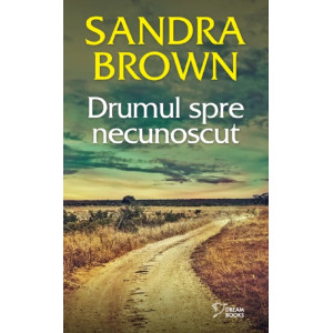 Drumul spre necunoscut