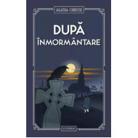 După înmormântare