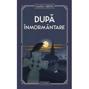 După înmormântare