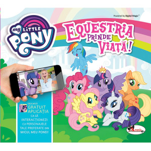 Equestria prinde viață! My little pony