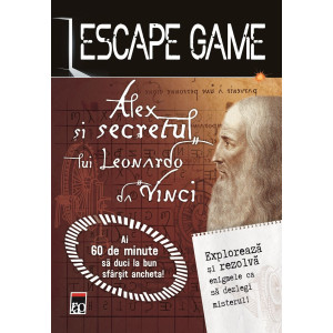 Escape Game. Alex și secretul lui Leonardo da Vinci