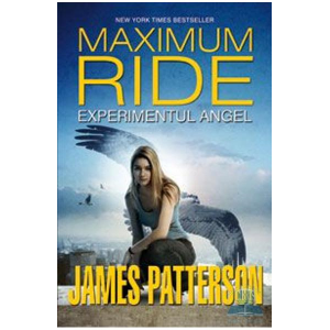 Experimentul Angel - Maximum Ride