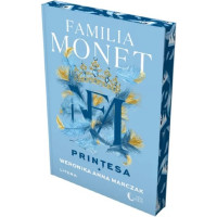 Familia Monet. Prințesa. Partea 1