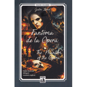 Fantoma de la Operă/ The Phantom of the Opera