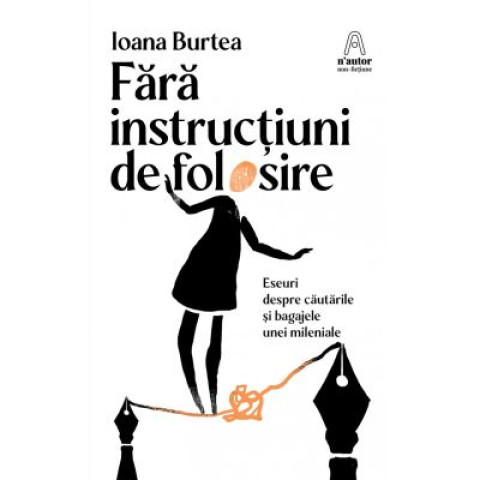 Fără instrucțiuni de folosire