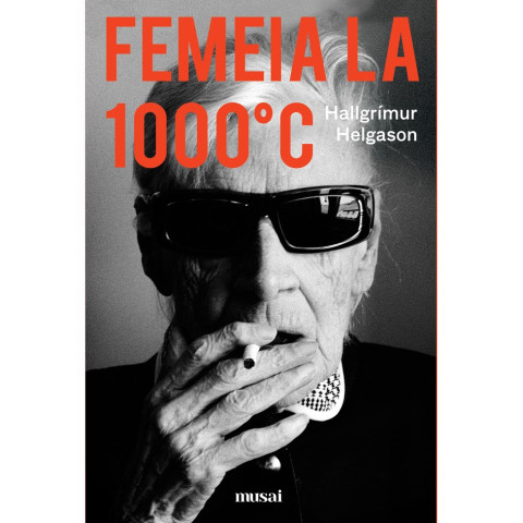 Femeia la 1000°C